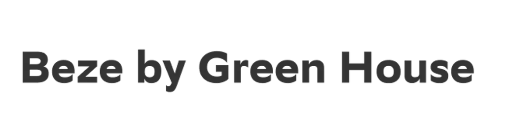 Beze by Green House